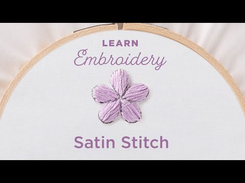 Embroidery 101:  How to Embroider a Satin Stitch