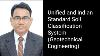 Unified and IS Soil Classification System | Geotechnical Engineering | Civil Engineering | AKTU