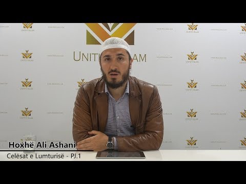 01. Çelësat e lumturisë || Hoxhë Ali Ashani