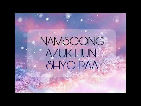 Namsoong Azuk Hun Shyo Paa - Sunom Lepcha (Audio)