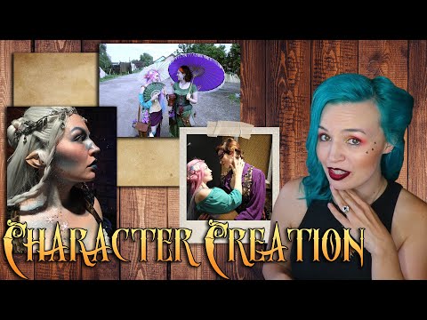 How To Create Your [#LARP] Character