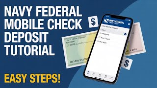 How to Use the Navy Federal Mobile App to Deposit Checks (Snap)