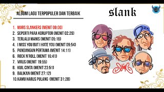 Download lagu Slank Full Album Album Lagu Terpopuler dan Terbaik - Slank - Lagu Santai Lagu Kerja Lagu 2000 an EIE mp3