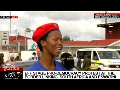 EFF calls for democratic reform in Eswatini with pro-democracy protest at border