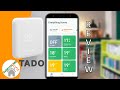 Tado Smart Thermostat (V3+) with TRVs Review – Tips, The App, Subscription