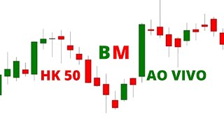 OPERANDO HK50 AO VIVO - DAY TRADE #HK50AOVIVO #DAYTRADE