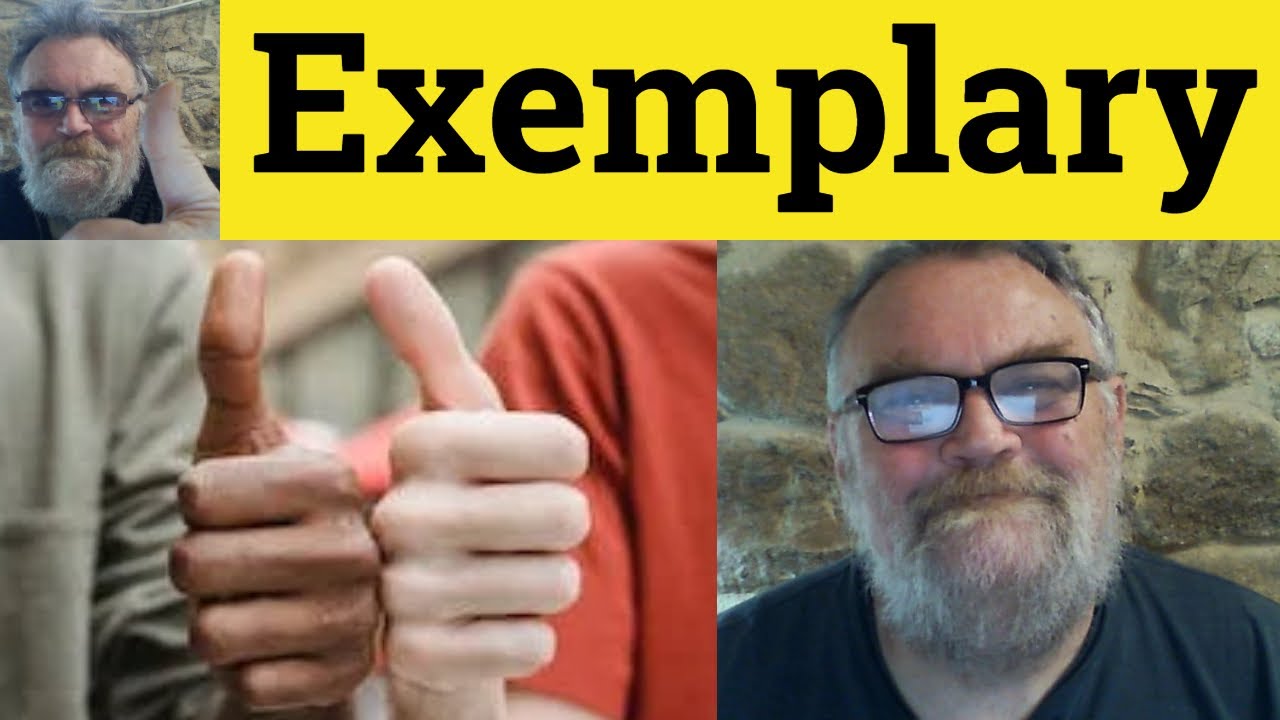 🔵 Exemplary Meaning - Exemplar Examples - Exemplary Defined - Formal Vocabulary - Exemplary Exemplar