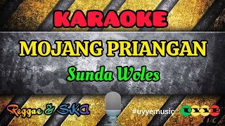 Download lagu #karaoke MOJANG PRIANGAN - SUNDA WOLES #uyyemusic mp3