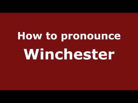 How to pronounce Winchester