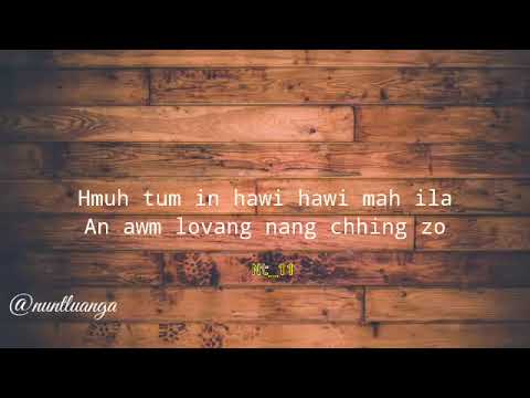 Awmtea Polymer Ft Notei Ralte || Nang chu || Lyrics video