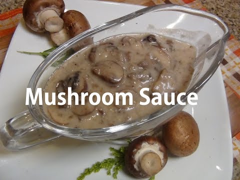 Mushroom  Sauce recipe   Episode #89