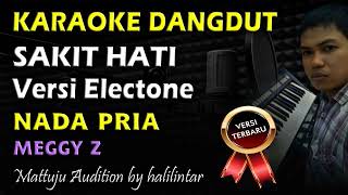 Download lagu Karaoke Dangdut Sakit Hati || Meggy Z || Nada Pria mp3