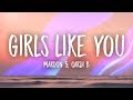 Maroon 5, Cardi B - Girls Like You (Lyrics)