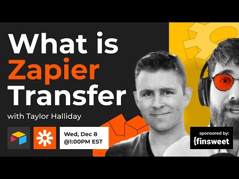 What is Zapier Transfer? with Taylor Halliday | AATT #65 - YouTube