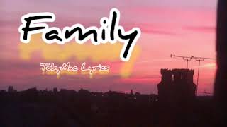 FAMILY - TobyMac (LYRICS)