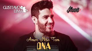 Gusttavo Lima - O Amor Não Tem DNA (Exclusiva - 2018) Musica Nova