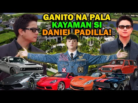 GANITO NA PALA KAYAMAN SI DANIEL PADILLA NGAYON! House, Cars, Business