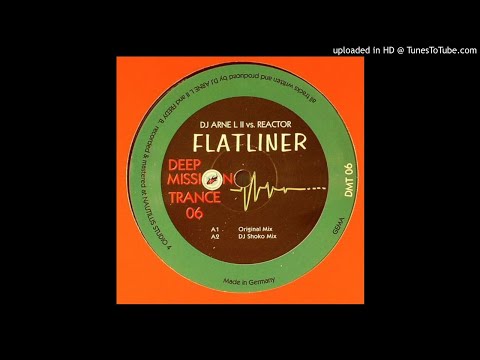 Dj Arne L II Vs.Reactor - Flatliner (Dj Arne L II Remix)