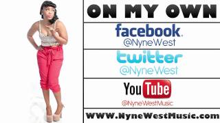 Nyne West - On My Own