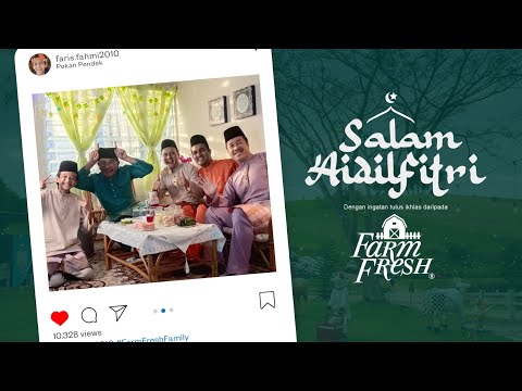 Farm Fresh Raya 2023 | Keringat Seorang Bapa