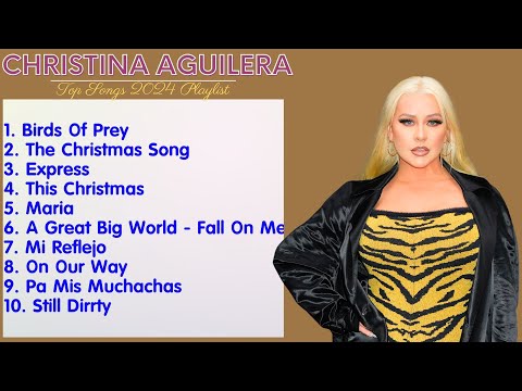 Christina Aguilera - Greatest Hits 2024 Collection