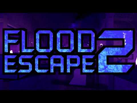 Flood Escape 2 OST - Relic Valley