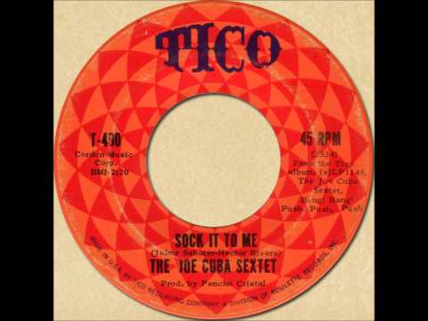 THE JOE CUBA SEXTET - SOCK IT TO ME [Tico 490] 1966