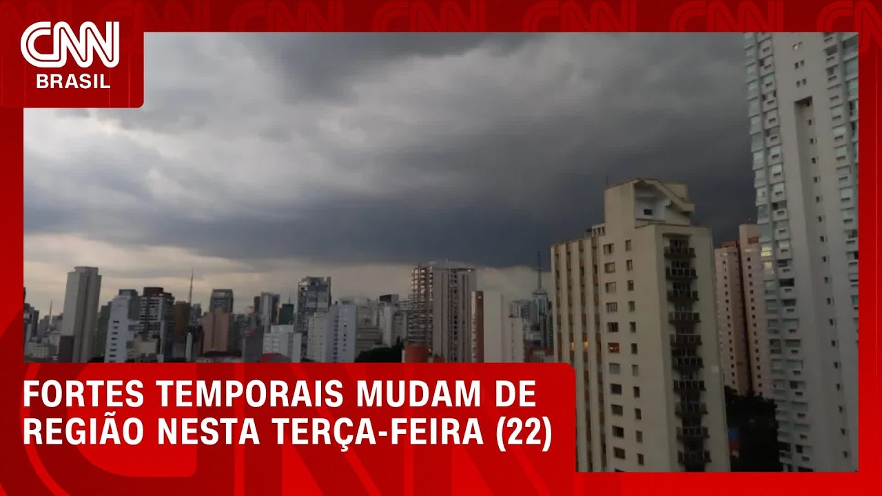 Fortes temporais mudam de região nesta terça-feira (22); veja previsão | CNN PRIME TIME