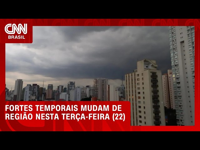 Fortes temporais mudam de região nesta terça-feira (22); veja previsão | CNN PRIME TIME