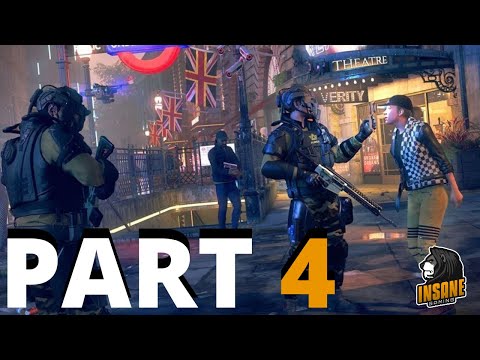 WATCH DOGS LEGION Gameplay Walkthrough Part 4 | Insane Gaming Epic Game 2020