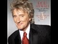 Rod Stewart - Thanks For The Memory