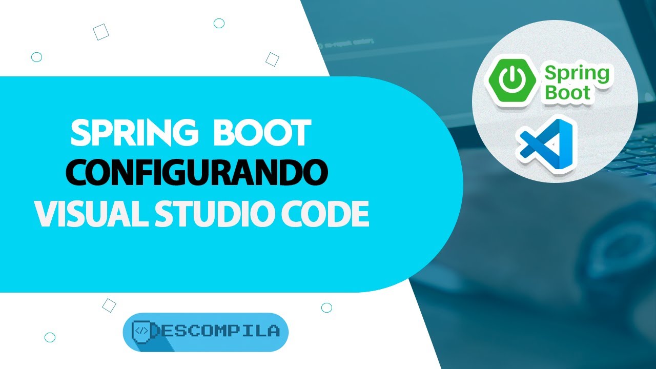 VSCode - Como configurar Spring Boot no Visual Studio Code Java
