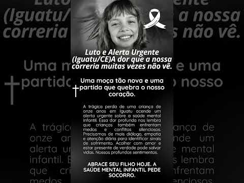 Luto e Alerta urgente (Iguatu/CE) A dor que a nossa correria muitas vezes não vê