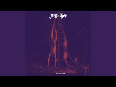 Take Their Eyes - Allfather