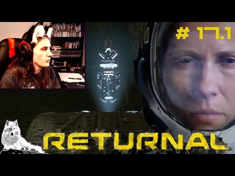 Returnal Zyklus 17 [Part 1] - Gute Vorbereitung fürs Eisgebiet