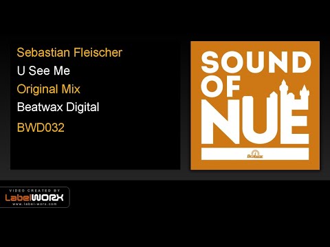 Sebastian Fleischer - U See Me (Original Mix)
