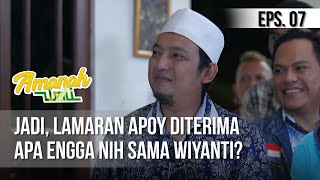Download lagu AMANAH WALI 3 - Jadi, Lamaran Apoy Diterima Apa Engga Nih Sama Wiyanti? [10 Mei 2019] mp3