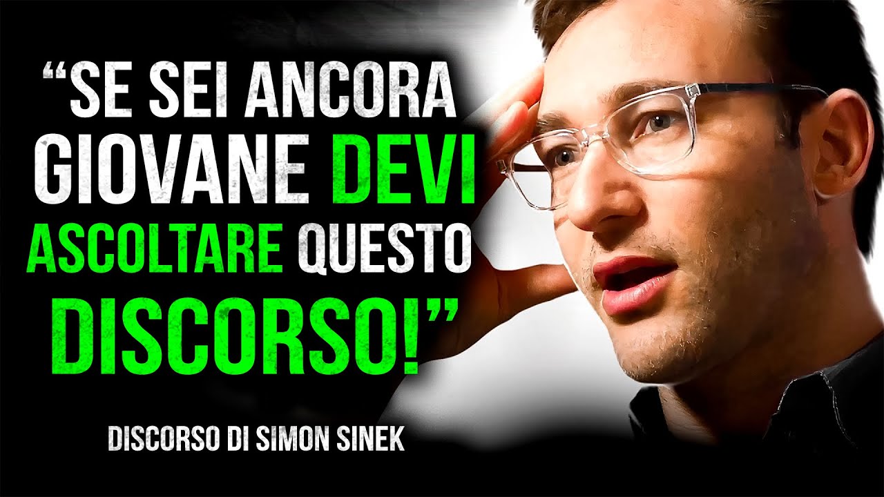 Il Discorso di Simon Sinek ti lascerà SENZA PAROLE! (Doppiato in Italiano)