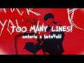 Asteria Kets4eki TOO MANY LINES Lyric Video