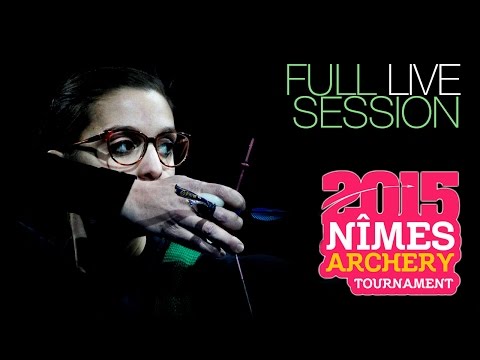Nîmes 2015 Finals [LIVE SESSION] | Indoor Archery World Cup S3