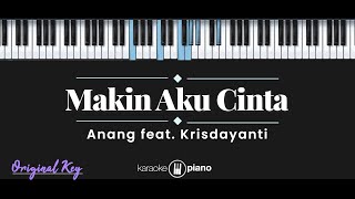 Download lagu Makin Aku Cinta - Anang feat. Krisdayanti (KARAOKE PIANO - ORIGINAL KEY) mp3