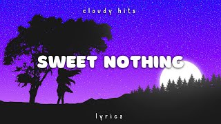 Calvin Harris &amp; Florence Welch - Sweet Nothing (Lyrics)