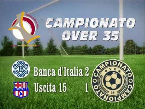 CAMPIONATO OVER 35 - SERIE A SEMIFINALE - BANCA D'ITALIA VS USCITA 15 2 - 1