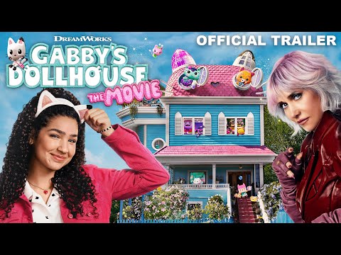 GABBY’S DOLLHOUSE: THE MOVIE | Official Trailer