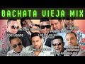 Bachatas Viejas Mix Dj Sosa