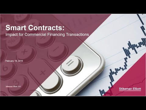 Smart Contracts: Impact for Commercial Financing Transactions