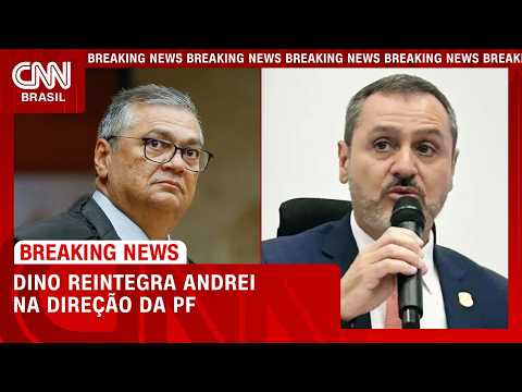 Dino reverte decisão de Mendonça e reintegra Andrei Rodrigues ao comando da PF | LIVE CNN