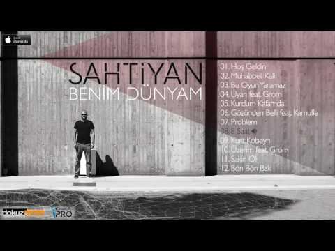 Sahtiyan - 8 Saat (Official Audio)