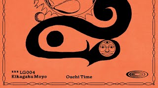 Kikagaku Moyo - Ouchi Time video