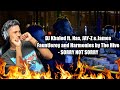 유튜브 다운로드 DJ Khaled ft. Nas, JAY-Z & James Fauntleroy and Harmonies by The Hive - SORRY NOT SORRY (REACTION!!)